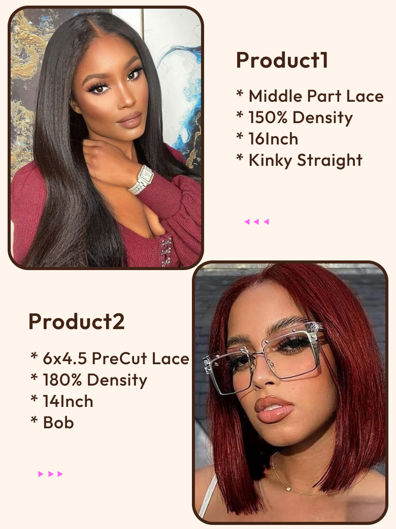 2 Wigs $165 for 16" Middle Lace Part Kinky Straight Wig and 14" Reddish Brown PreCut 6x4.5 Lace Bob Wig