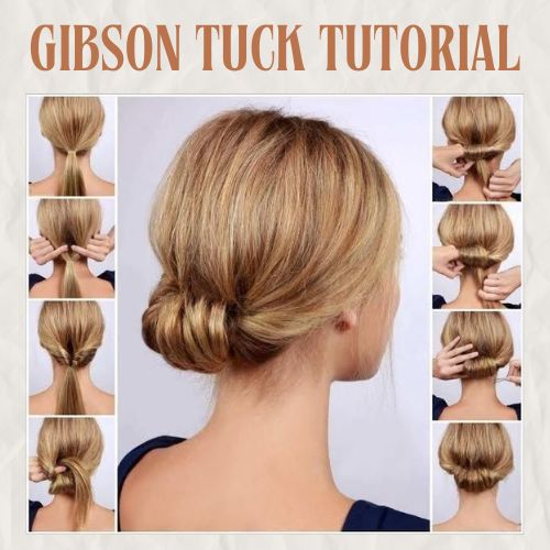 gibson tuck hair tutorial