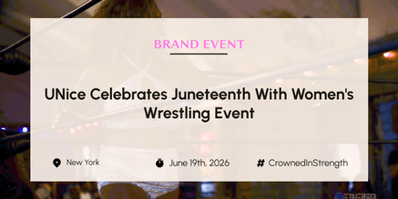 UNice Celebrates Juneteenth with Women's Wrestling Event